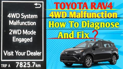 Toyota Rav Four Wheel Drive Malfunction How To Diagnose And