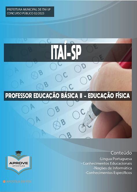 APOSTILA ITAÍ PROFESSOR EDUCAÇÃO BÁSICA II EDUCAÇÃO FÍSICA Aprove