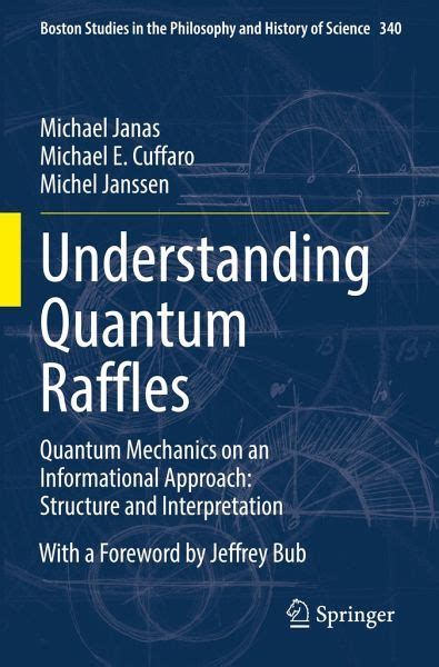 Understanding Quantum Raffles Von Michael Janas Michael E Cuffaro