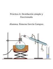 Práctica 4 Destilación simple y fraccionada pdf Práctica 4