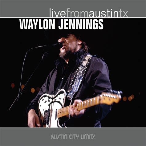 Waylon Jennings - Live From Austin TX | iHeart