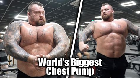 Worlds Biggest Chest Pump Chest Workout Eddie Hall Youtube