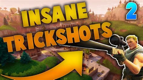 BEST FORTNITE TRICKSHOTS COMPILATION Fortnite Trickshots Compilation