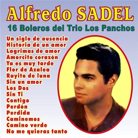 Boleros Del Tr O Los Panchos By Alfredo Sadel On Apple Music