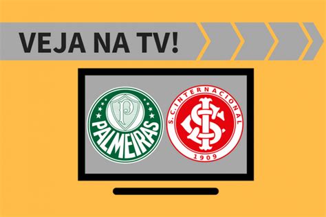 Palmeiras X Internacional Ao Vivo Saiba Como Assistir Ao Jogo Na Tv