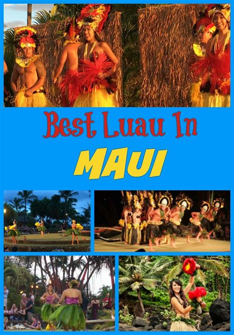 Experience The Best Luau In Maui Hawaii Unforgettable Hawaiian