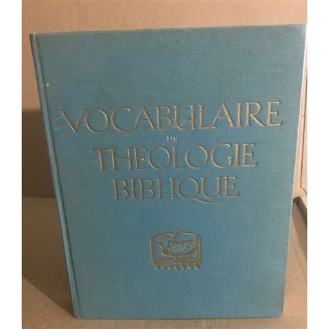 Vocabulaire de théologie biblique