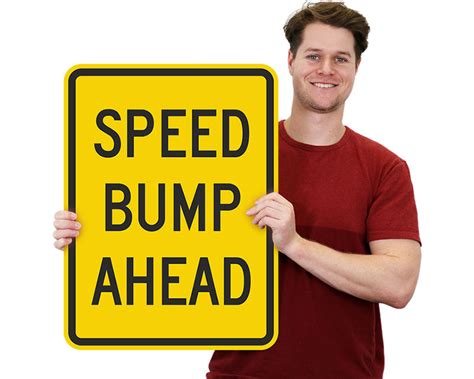 Speed Bump Warning Sign