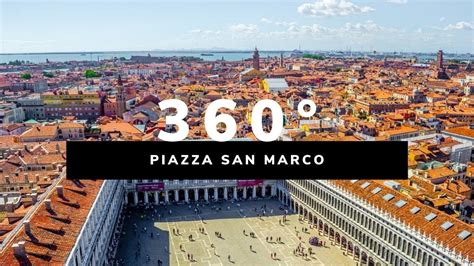 Piazza San Marco Venice Italy 360° Youtube