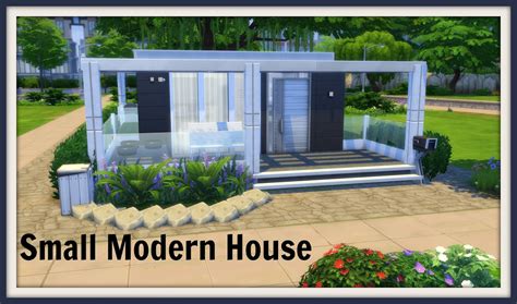 Sims 4 - Small Modern House - Dinha