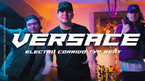 Versace Beat Electro Corrido Beat Corrido Tumbado