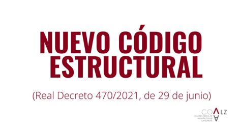 Novedad normativa nuevo código estructural Colegio Oficial de