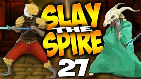 Slay The Spire FIFTY CARD FATTY Gameplay Part 27 Let S Play Slay