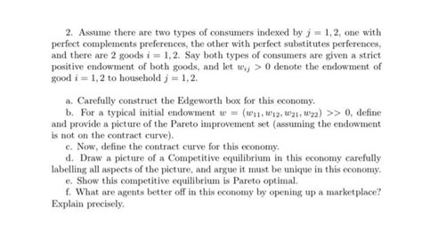 Solved Assume There Are Two Types Of Consumers Indexed By Chegg