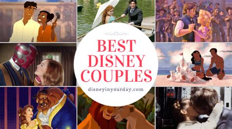 Copy Of Best Disney Couples Disney In Your Day