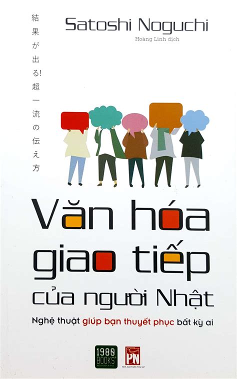 TOP 15 SÁCH HAY VỀ GIAO TIẾP GIÚP BẠN ỨNG XỬ THÔNG MINH