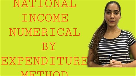 National Income Numerical By Expenditure Method Macroeconomics Class