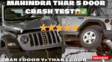 Mahindra Thar 5 Door Crash Test Mahindra Thar 5 Door Vs Mahindra