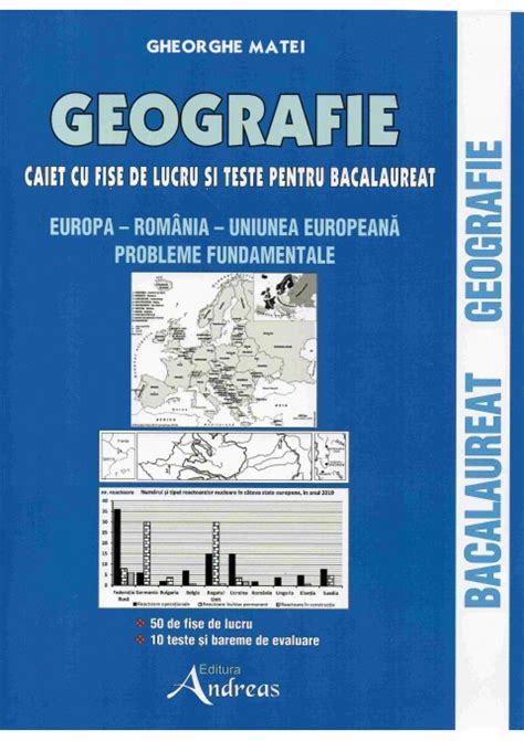 Geografie Caiet Cu Fise De Lucru Si Teste Pentru Bacalaureat Ed 2023