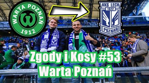 Zgody I Kosy Cz Warta Pozna Youtube