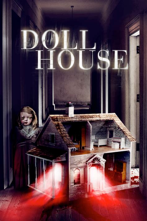 Doll House Film 2020 — Cinésérie