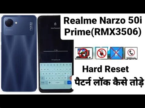 Realme Narzo I Prime Hard Reset Realme Rmx