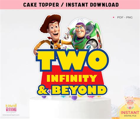 Two Infinity And Beyond Toy Story Cake Topper Png Pdf Kawaii Raymi