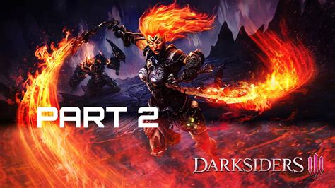 Darksiders 3 PART 2 Complete Walk Through YouTube