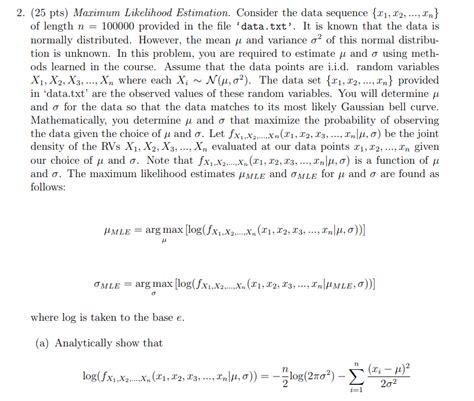 Solved Pts Maximum Likelihood Estimation Consider Chegg