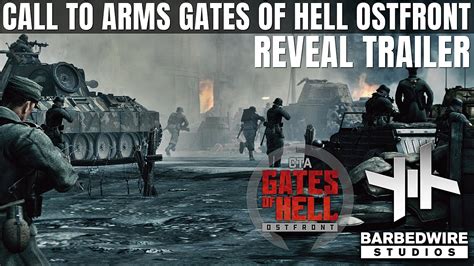 Call to Arms - Gates of Hell: Ostfront - REVEAL TRAILER - YouTube