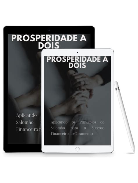 Prosperidade A Dois Aplicando Os Princípios De Salomão Para O Sucesso