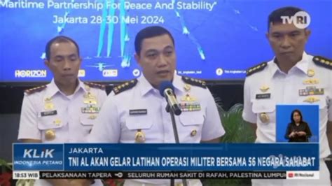 Tv Streaming Tvri Tni Al Akan Gelar Latihan Operasi Militer Bersama