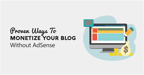 10 Proven Ways To Monetize Your Blog Without Adsense