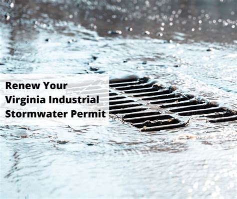 Renew Your Virginia Industrial Stormwater Permit And Update Your Swppp