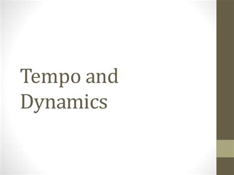 Tempo And Dynamics