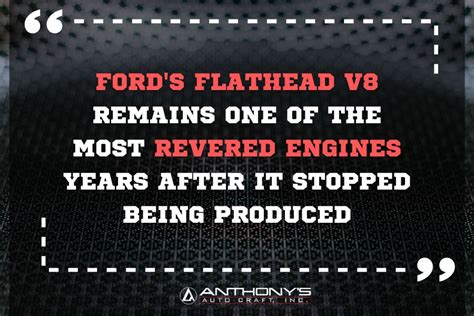 The History Of The Ford Flathead V8 Engine Anthonys Auto Craft