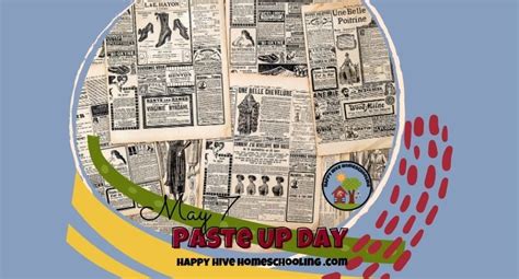 National PASTE UP DAY Happy Hive Homeschooling