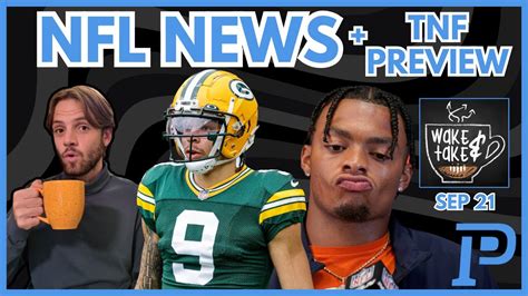 Nfl And Fantasy Football News Tnf Preview Christian Watson Return