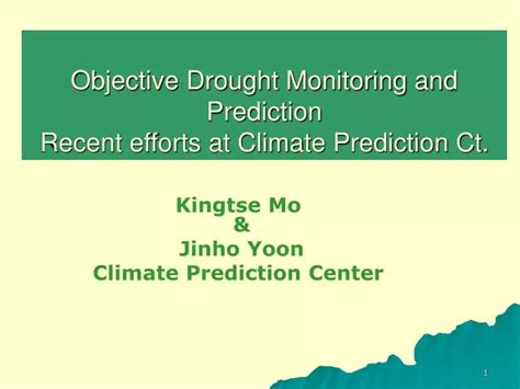 Ppt Objective Drought Monitoring And Prediction Recent Efforts At