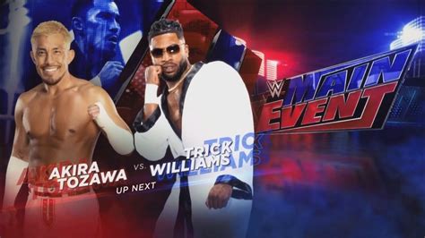 Akira Tozawa Vs Trick Williams Wwe Main Event En Espa Ol