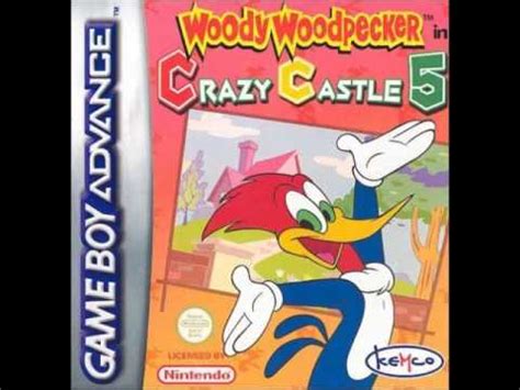 Woody Woodpecker In Crazy Castle 5 GBA Soundtrack YouTube