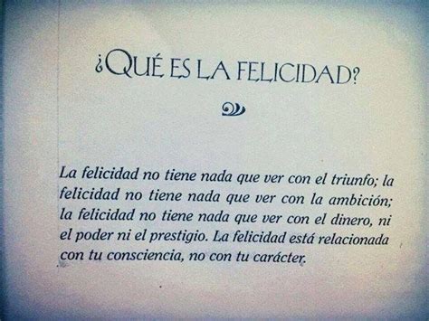 Frases Con Im Genes Qu Es A Felicidad La Felicidad No Tiene Nada