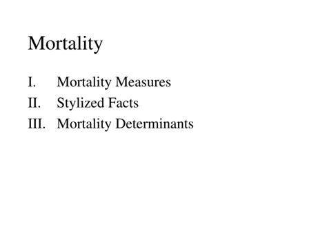 Ppt Mortality Powerpoint Presentation Free Download Id 9653071