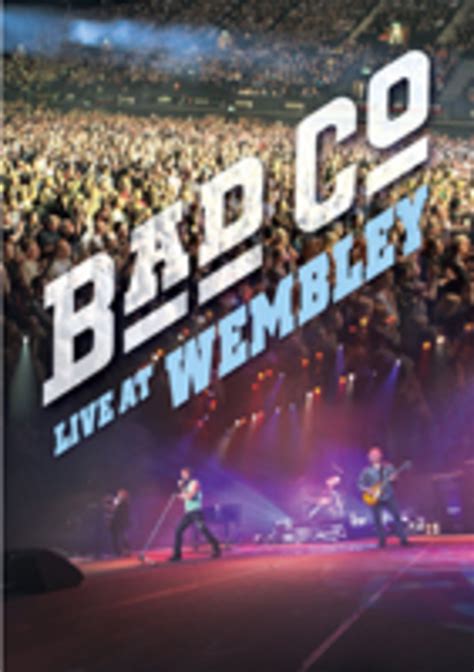 DVD review of Bad Company 'Live At Wembley' - Goldmine Magazine: Record Collector & Music ...