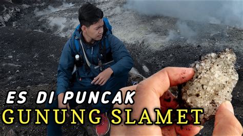 Pendakian Gunung Slamet Via Dipajaya Pemalang Menggapai Atap Jawa