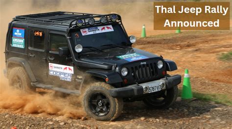 Thal Jeep Rally 2022 Details Announced