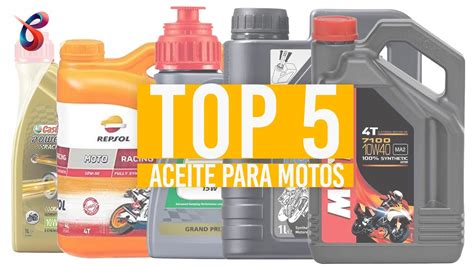 Los Mejores Aceites Para Moto Cu L Elegir En Youtube