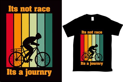 Its Not Race Its A Journry Tshirt Design Graphic By Emuchy1999