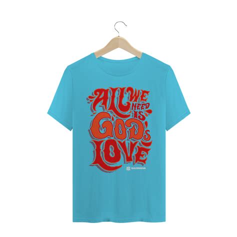 T SHIRT QUALITY Camiseta Básica All We Need R 59 90 em Sacrovia