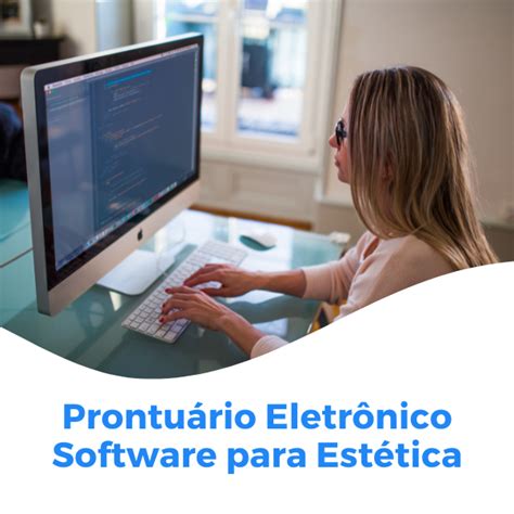 Prontuário Eletrônico Software para Estética